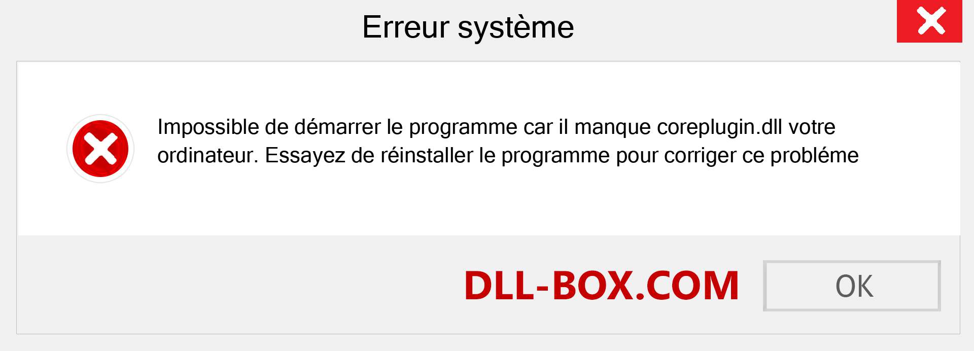 Le fichier coreplugin.dll est manquant ?. Télécharger pour Windows 7, 8, 10 - Correction de l'erreur manquante coreplugin dll sur Windows, photos, images